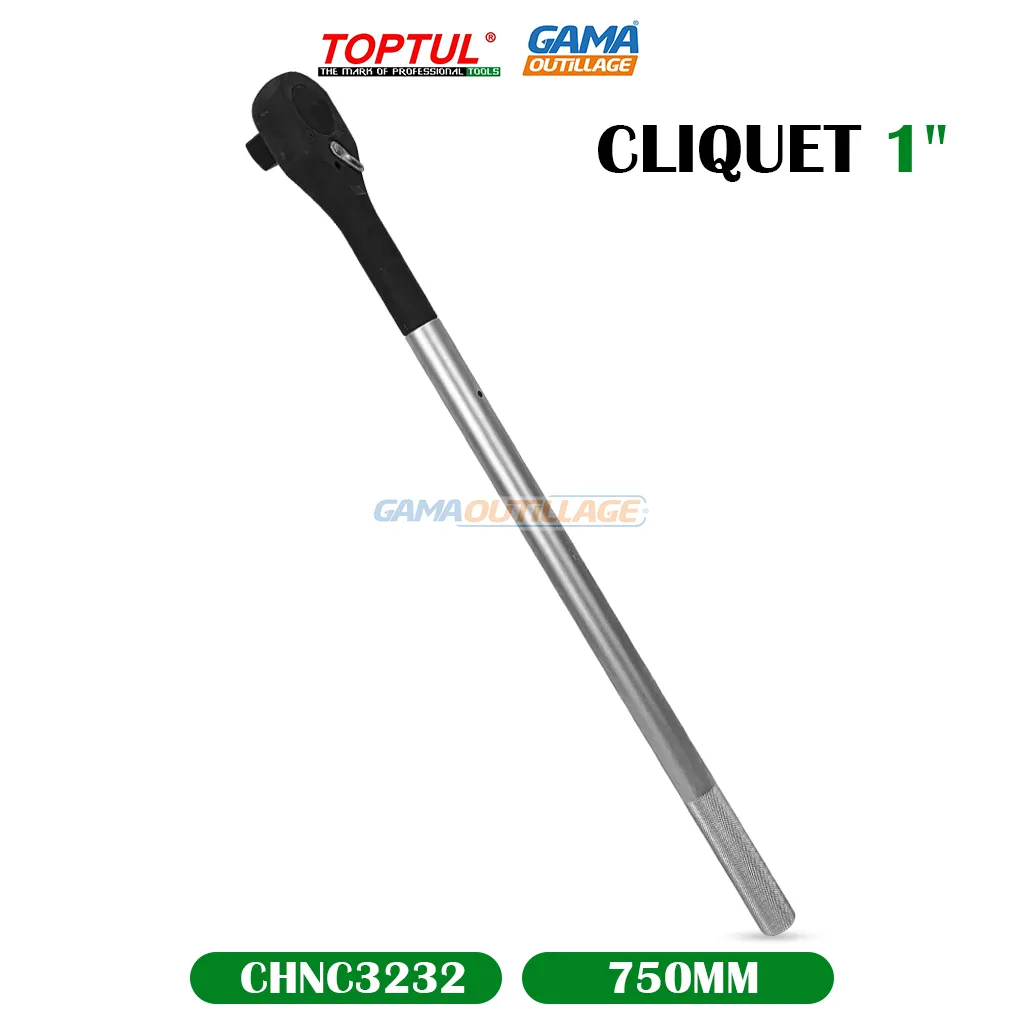 CLIQUET 1" 750MM TOPTUL