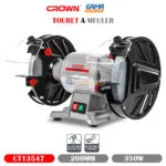 TOURET A MEULER 200MM 350W NEW CROWN